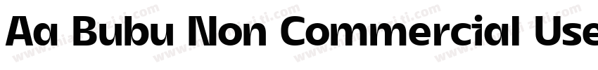 Aa Bubu Non Commercial Use字体转换
